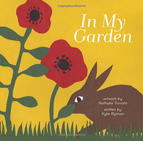 In My Garden (The Toddler Series)