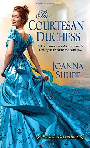 The Courtesan Duchess by Joanna Shupe
