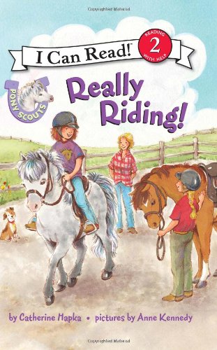 Pony Scouts: Really Riding! by Catherine Hapka
