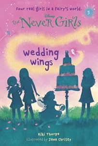 Never Girls #5: Wedding Wings (Disney: The Never Girls) (A Stepping Stone Book(TM))