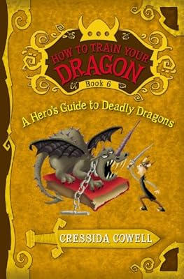 A Hero's Guide to Deadly Dragons