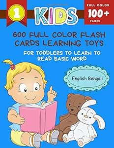 600 FULL COLOR Flash Cards Learning Toys For Toddlers To Learn To Read Basic Word English Bengali: Easy and fun educational toys for toddlers ... shapes, animal vocabulary flashcards 2 - 5 by The Winslough Academy