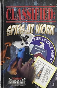Classified: Spies at Work