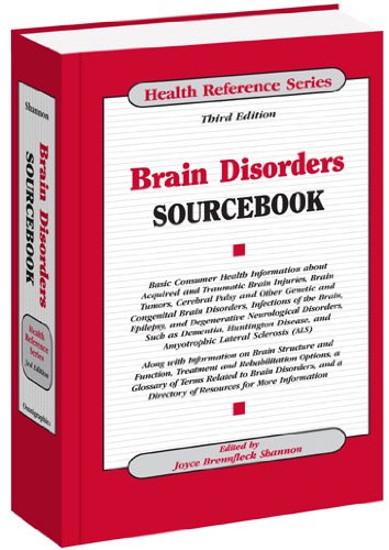 Brain Disorders Sourcebook by Joyce Brennfleck Shannon  (Editor)
