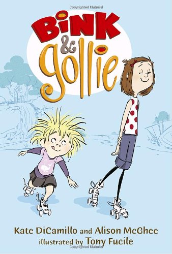 Bink and Gollie by Kate DiCamillo