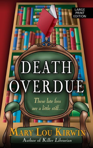 Death Overdue by Mary Lou Kirwin