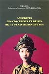 Anecdotes des concubines et reines de la dynastie des Nguyen