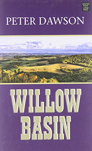 Willow Basin: A Western Sextet by Peter Dawson