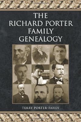 The Richard Porter Family Genealogy