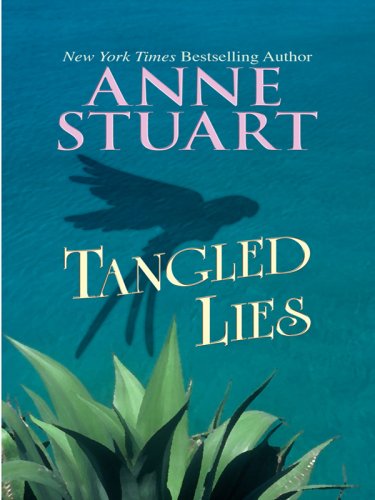 Tangled Lies by Anne Stuart