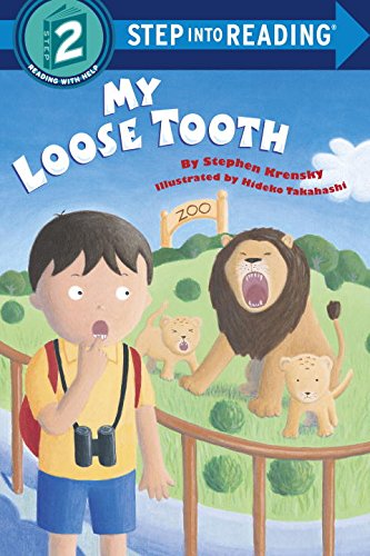 My loose tooth by Stephen Krensky