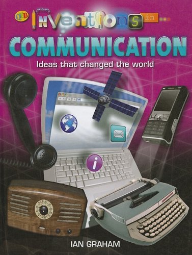 Communication (Inventions in) by Ian Graham