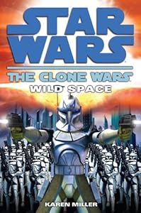 Wild Space: Star Wars (The Clone Wars)