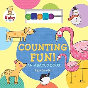 Counting Fun!: An Abacus Book by Katie Saunders 
			
			
		
		
		
       	 
       		
       			(Author, Illustrator)