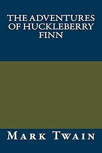 The Adventures of Huckleberry Finn