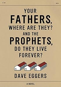 Your Fathers, Where Are They? And the Prophets, Do They Live Forever?