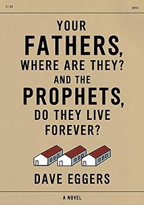 Your Fathers, Where Are They? And the Prophets, Do They Live Forever?