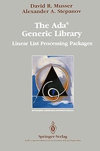 The Ada® Generic Library: Linear List Processing Packages (Springer Compass International)
