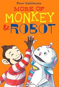 More of Monkey &amp; Robot