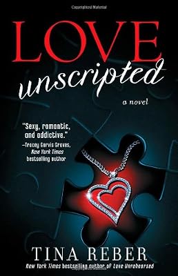 Love Unscripted: The Love Series, Book 1