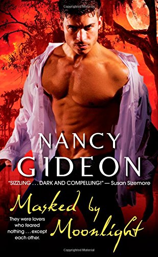 Masked by Moonlight by Nancy Gideon