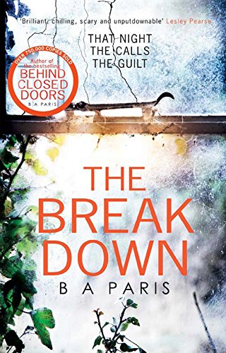The Break Down by B  A Paris