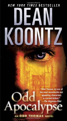 Odd Apocalypse: An Odd Thomas Novel by Dean Koontz