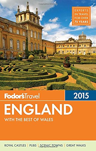 Fodor's England 2015: with the Best of Wales by Fodor's