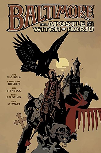 Baltimore Volume 5: The Apostle and the Witch or Harju by Mike Mignola
