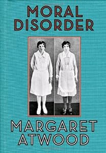Moral Disorder: and Other Stories