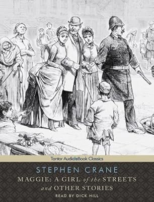 Maggie: A Girl of the Streets and other Stories