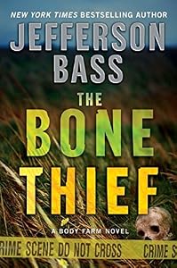 Bone Thief, The
