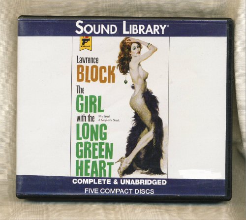 The Girl with the Long Green Heart by Lawrence Block