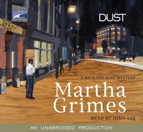 Dust by Martha Grimes