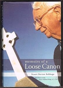 Memoirs of a Loose Canon by Stuart B. Babbage