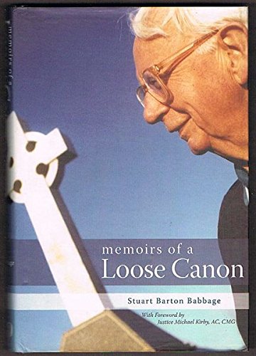 Memoirs of a Loose Canon by Stuart B. Babbage