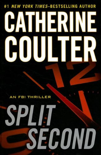 Split Second by Catherine Coulter