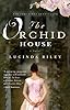 The Orchid House: A Novel