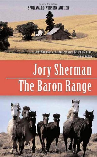 The Baron Range (Barons) by Jory Sherman