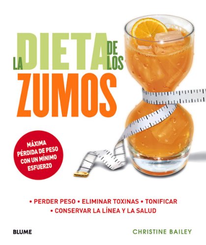 La dieta de los zumos by Christine Bailey