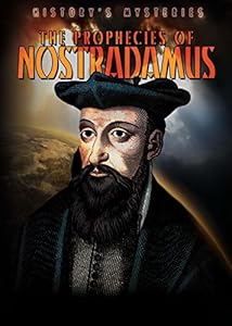 The Prophecies of Nostradamus