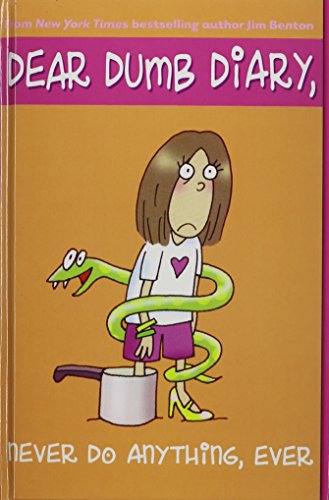 Never Do Anything, Ever: Jim Benton's Tales from Mackerel Middle School by Jim Benton