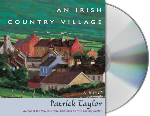 An Irish Country Village by Patrick Taylor