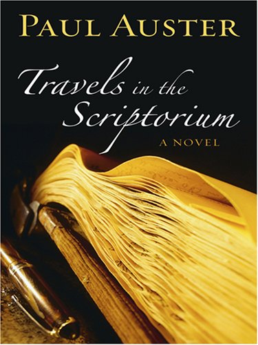 Travels in the Scriptorium (Basic) by Paul Auster
