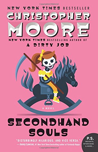 Secondhand Souls: A Novel by Christopher Moore
