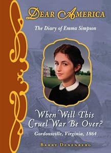 Dear America: When Will This Cruel War Be Over? - Library Edition