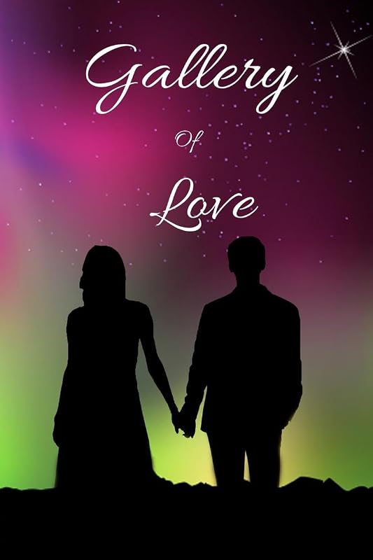 Gallery of Love by Gowrishankar Ramesh