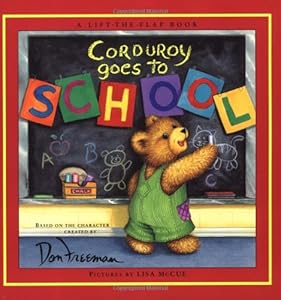 Corduroy Goes to School (Lift-the-Flap Book)