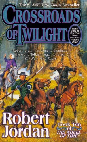 Crossroads of Twilight by Robert Jordan