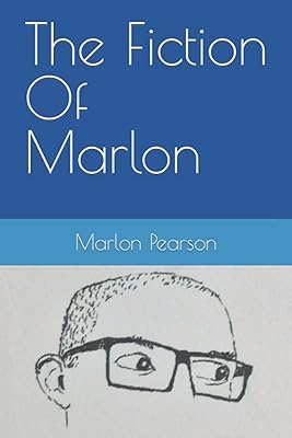 The Fiction Of Marlon